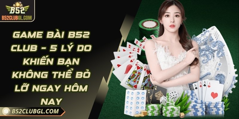 Chi tiết cách tham gia game bài